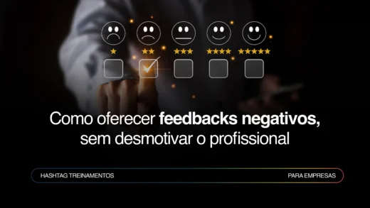 Como dar feedback negativo sem desmotivar a equipe